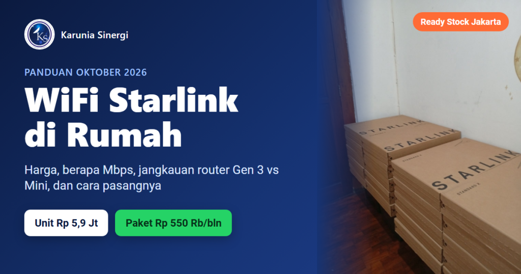 WiFi Starlink di rumah 2026: unit Gen 3 V4 ready stock Jakarta, harga dan paket
